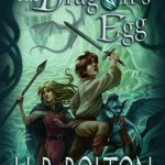 The Dragon's Egg by H.B. Bolton