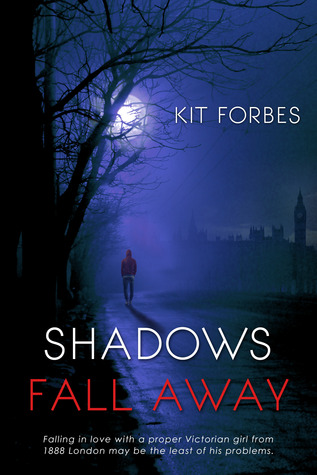 #Review – Shadows Fall Away by Kit Forbes Blog Tour