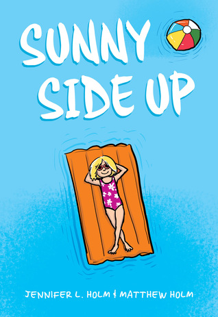 #Review ~ Sunny Side Up by Jennifer L. Holm