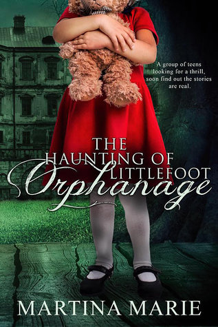 #Review ~ The Haunting of Littlefoot Orphanage by Martina Marie