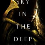 #Review ~ Sky in the Deep (Sky in the Deep) by Adrienne Young