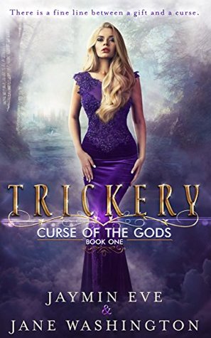 Trickery (Curse of the Gods, #1)