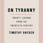 Berls Reviews On Tyranny by Timothy Snyder