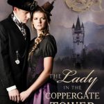 5 Star #Review ~ The Lady in the Coppergate Tower by Nancy Campbell Allen