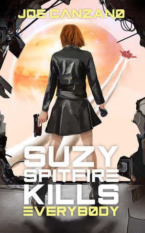 Berls Reviews: Suzy Spitfire Kills Everybody