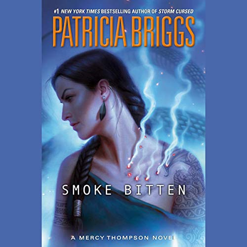 Berls Reviews Smoke Bitten by Patricia Briggs