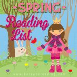 Michelle’s Seasonal Reading List ~ Spring! #timetoread