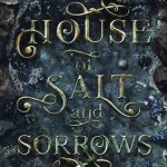 #Review ~ House of Salt and Sorrows by Erin A. Craig
