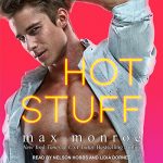 🎧 Berls Reviews Hot Stuff by Max Monroe #COYER