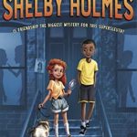 Berls Reviews The Great Shelby Holmes