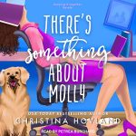 🎧 Berls Reviews There’s Something About Molly