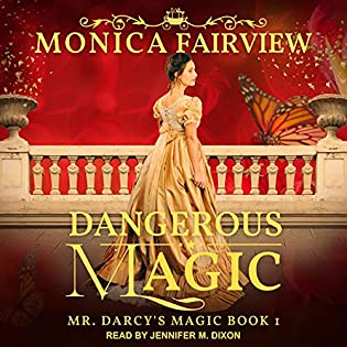 Dangerous Magic by Monica Fairview